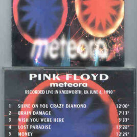Pink Floyd – Meteora  ( UK , 1990 )  ( Baby Capone ) ( Knebworth , UK , June 30th , 1990 )