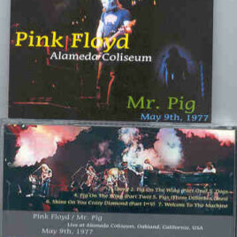 Pink Floyd – Mr. Pig ( Alameda Coliseum )  ( 2 CD SET ) ( Highland ) ( May 9th ’77 at Oakland , CA , USA )