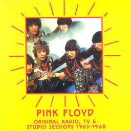 Pink Floyd – Original Radio , TV & Studio Sessions 1965 – 1968 ( Excellent TV & Studio Material Selection )