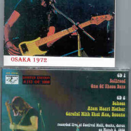 Pink Floyd – Osaka ’72  ( 2 CD SET ) ( Festival Hall , Osaka , Japan , March 8th , 1972 )
