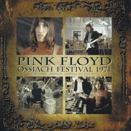 Pink Floyd – OSSIACH Festival 1971 ( 2 CD SET ) ( SIGMA )( Live at Stiftshof , Ossiach , Austria , July 1st , 1971 )