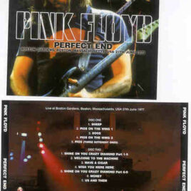 Pink Floyd – Perfect End ( 2 CD SET ) ( SIGMA )( Boston Gardens , MA , USA , June 27th , 1977 )