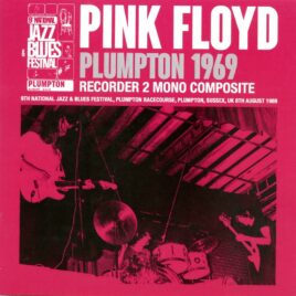 Pink Floyd – Plumpton 1969 ( Live at National Jazz And Blues Fest, Plumpton, Sussex, UK, August 8th, 1969 )
