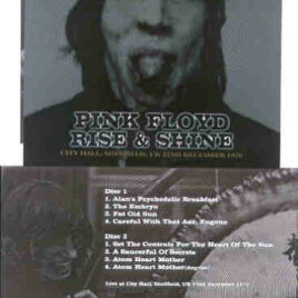 Pink Floyd – Rise And Shine ( 2 cd set ) ( City Hall , Sheffield , UK , December 22nd , 1970 )