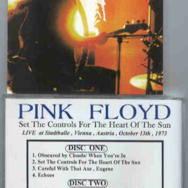 Pink Floyd – Set The Controls For The Heart Of The Sun  ( 2 CD SET ) ( Vienna , Austria , Oct 13th , 1973 )