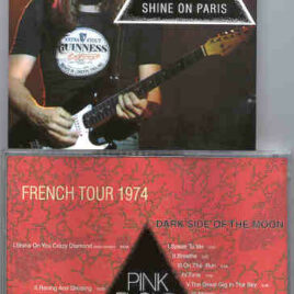 Pink Floyd – Shine On Paris  ( 2 CD SET ) ( Highland ) ( Pavillion de Paris , Paris , France , June 24th , 1974 )