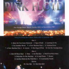 Pink Floyd – Signs Of The Times ( 2 cd set )  ( SIRENE )( Soundboard  Miami , Fl , November 1st , 1987 )