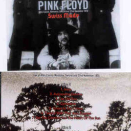 Pink Floyd – Swiss Made ( 2 CD SET )  ( SIRENE )( Altes Casino , Switzerland , Nov 22nd , 1970 )