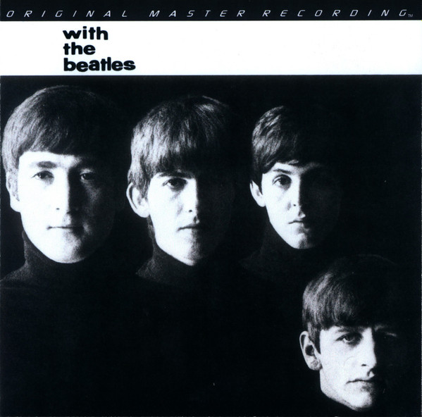 The Beatles – With The Beatles (MFSL Vinyl Transfer) The Beatles – With The Beatles (MFSL Vinyl Transfer)