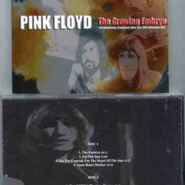 Pink Floyd – The Growing Embryo ( 2 cd set ) ( SIRENE ) ( Taft Auditorium , Cincinnati , Ohio , Nov 20th , 1971 )