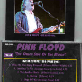 Pink Floyd – The Other Side Of The Moon Vol. 3  ( Europe 1989 Part One )