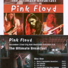Pink Floyd – The Ultimate Breakfast ( 2 CD SET ) ( Dec. 22nd , 1970 , Sheffield City Hall , Yorkshire , UK )