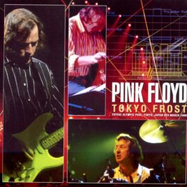 Pink Floyd – Tokyo Frost ( 2 CD SET ) ( Yoyogi Olympic Pool, Tokyo, Japan, March 5th, 1988 )