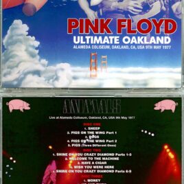 Pink Floyd – Ultimate Oakland ( 3 CD SET ) ( SIGMA ) ( Alameda Coliseum, Oakland, CA, USA, May 9th, 1977 )