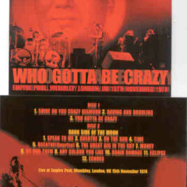 Pink Floyd – Who Gotta Be Crazy ( 2 CD SET ) ( SIGMA )( Wembley , UK , November 15th , 1974 )