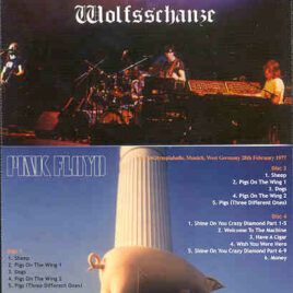Pink Floyd – Wolfsschanze  ( 4 CD SET )( SIRENE )( Olympiahalle , Munich , Germany , Feb 28th , 1977 )