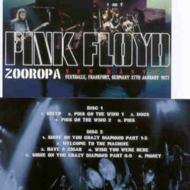 Pink Floyd – Zooropa ( 2 Cd Set )( SIGMA )  ( Festhalle , Frankfurt , Germany , January 27th 1977 , Remastered )