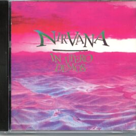 NIRVANA – In Utero Demos ( Demos of Unreleased Tracks from In Utero Sessions ) front cover