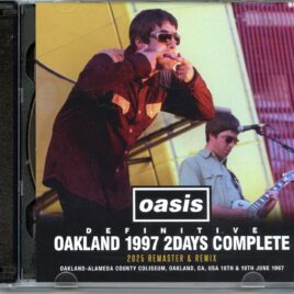 OASIS – Definitive Oakland 1997 Two Days Complete  ( 2 CD ) ( WARDOUR ) ( Oakland Alameda County Coliseum, CA, USA, June 18th and 19th, 1997 ) front cover