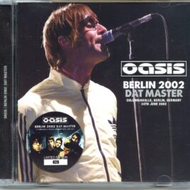 OASIS – Berlin 2002 DAT Master ( 2 CD ) ( WARDOUR ) ( Columbiahalle, Berlin, Germany, June 24th, 2002 ) front cover