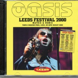 OASIS – Leed Festival 2000 ( 2 CD ) ( WARDOUR ) ( Temple Newsam Park, Leeds, UK, August 28th, 2000 ) front cover