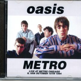 OASIS – Metro ( Supersonic ) ( Live at Metro, Chicago, IL, USA , October 15th, 1994 ) front cover